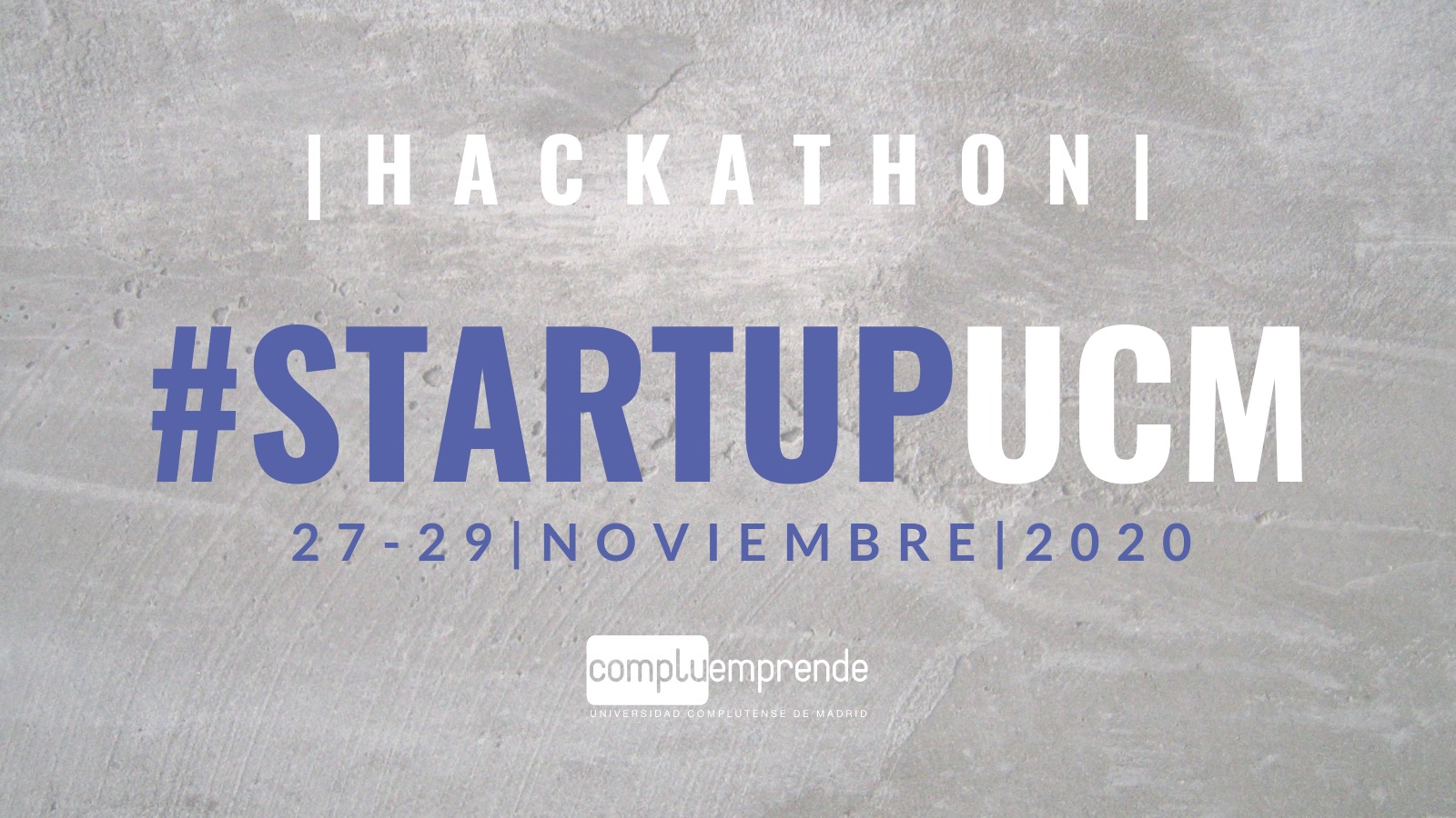 Apúntate a StartupUCM, Hackathon Virtual UCM